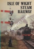 Book cover of Guide to the Isle of Wight Steam Railway  by WHITING, C.P. & WHITLAM, I.E. 